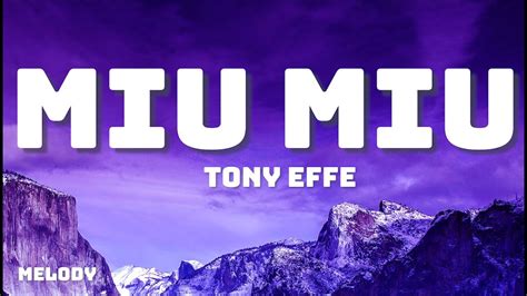 miu miu tony effe|tony effe lyrics in english.